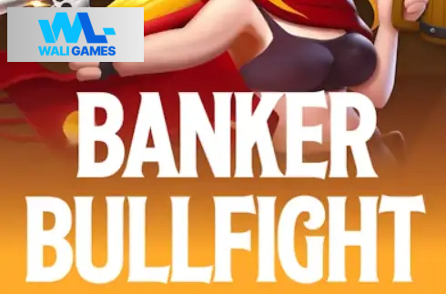 Banker Bullfight